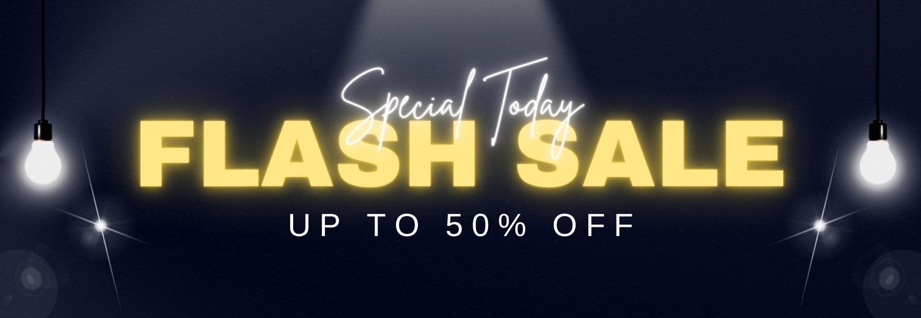Flash Sales 50% OFF